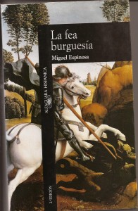 2023-Miguel Espinosa-La fea burguesía1